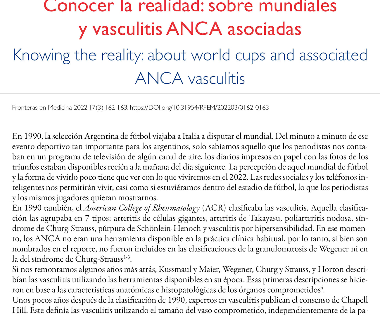 Conocer la realidad: sobre mundiales  y vasculitis ANCA asociadas