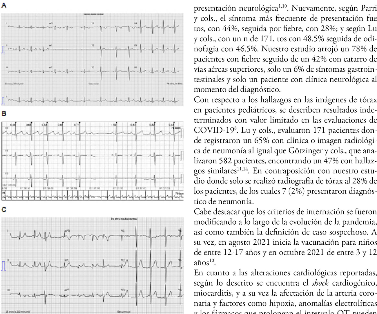 Estudio retrospectivo para describir las características clínicas de los pacientes pediátricos con infección por SARS-CoV-2 atendidos en el Hospital Británico de Buenos Aires y la eventual afección cardiológica asociada